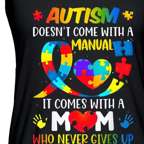 Autism Mom Doesn't Come With A Manual Autism Awareness Ladies Essential Flowy Tank