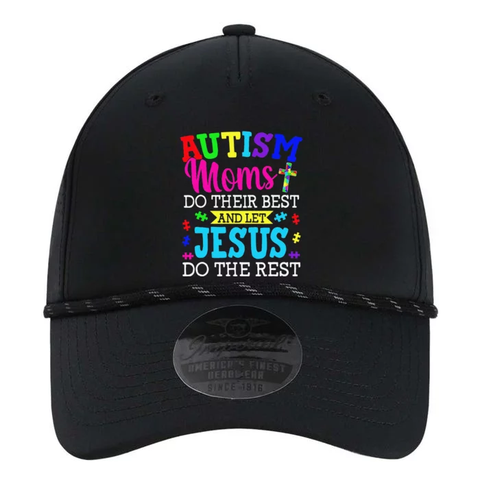 Autism Moms Do Their Best And Let Jesus Do The Rest Performance The Dyno Cap