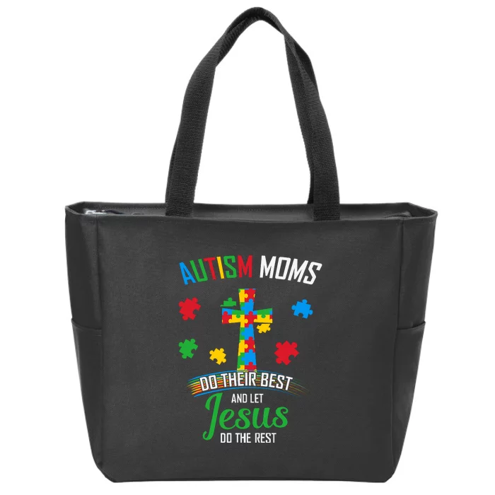 Autism Mom Do Their Best Jesus Do Rest Cross Puzzle Mother's Day Autism Awarenes Zip Tote Bag