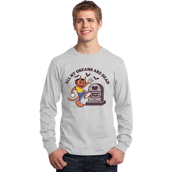 All My Dreams Are Dead RIP Wasted Dreams Retro Cartoon Devil Long Sleeve Shirt