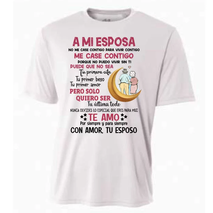 A Mi Esposa No Me Case Contigo Para Vivir Contigo Cooling Performance Crew T-Shirt