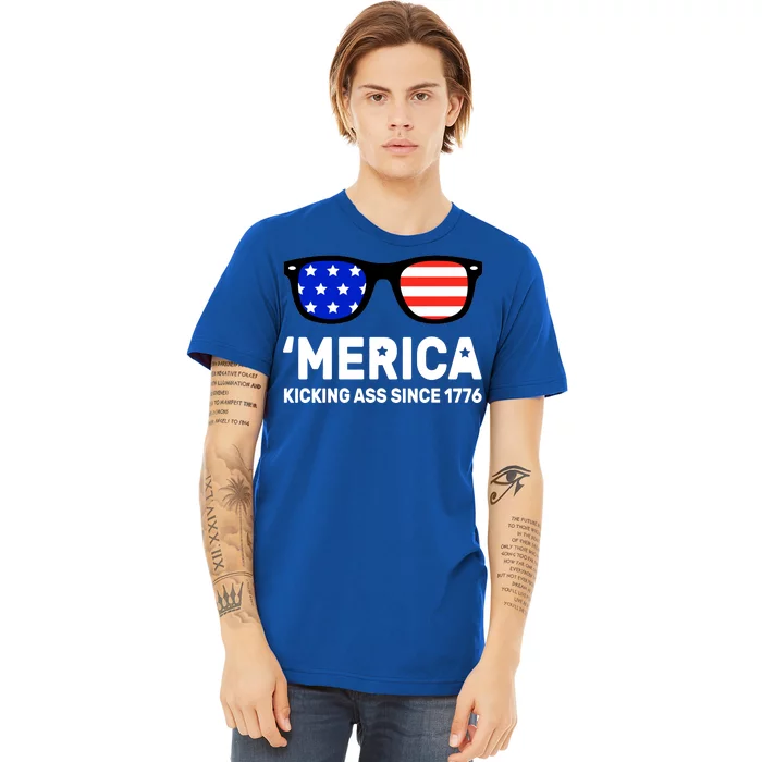 America Kicking Ass Since 1776 Premium T-Shirt