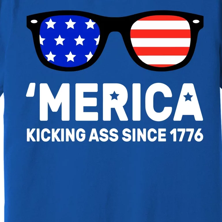 America Kicking Ass Since 1776 Premium T-Shirt