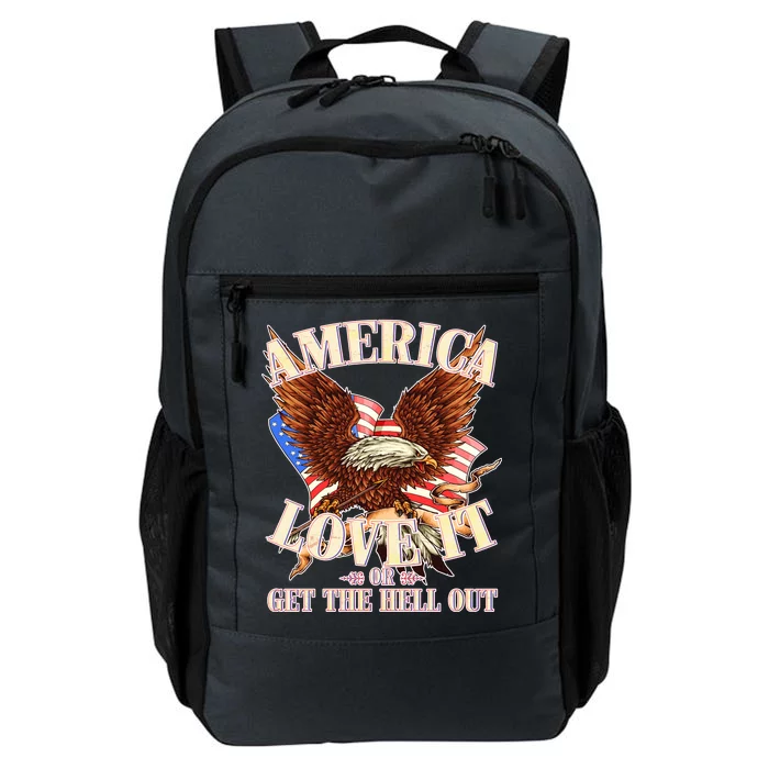 America Love It Or Get the Hell Out Daily Commute Backpack