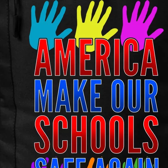 America Make Our Schools Safe Again Daily Commute Backpack