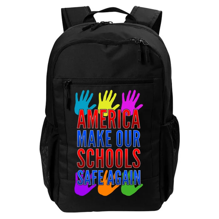 America Make Our Schools Safe Again Daily Commute Backpack