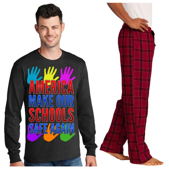 America Make Our Schools Safe Again Long Sleeve Pajama Set