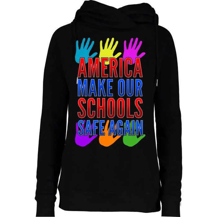 America Make Our Schools Safe Again Womens Funnel Neck Pullover Hood