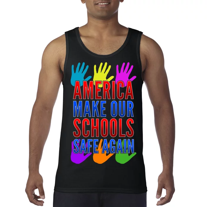 America Make Our Schools Safe Again Tank Top