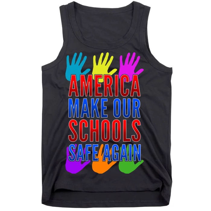 America Make Our Schools Safe Again Tank Top