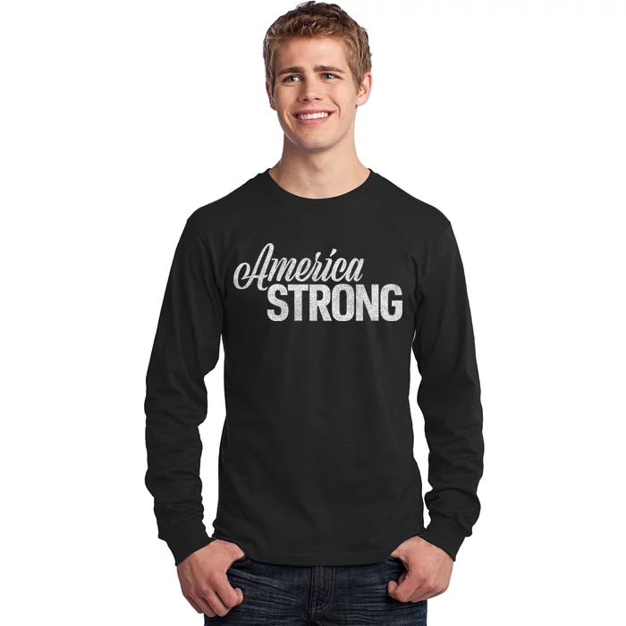 America Strong Long Sleeve Shirt