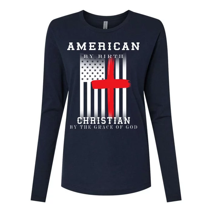 American By Birth Christian By The Grace Of God Womens Cotton Relaxed Long Sleeve T-Shirt