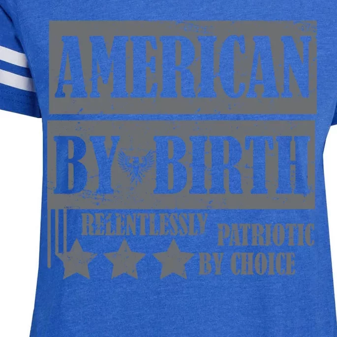 American By Birth Patriotic by Choice Enza Ladies Jersey Football T-Shirt