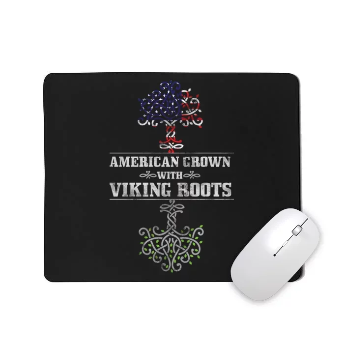 American Grown With Viking Roots Mousepad