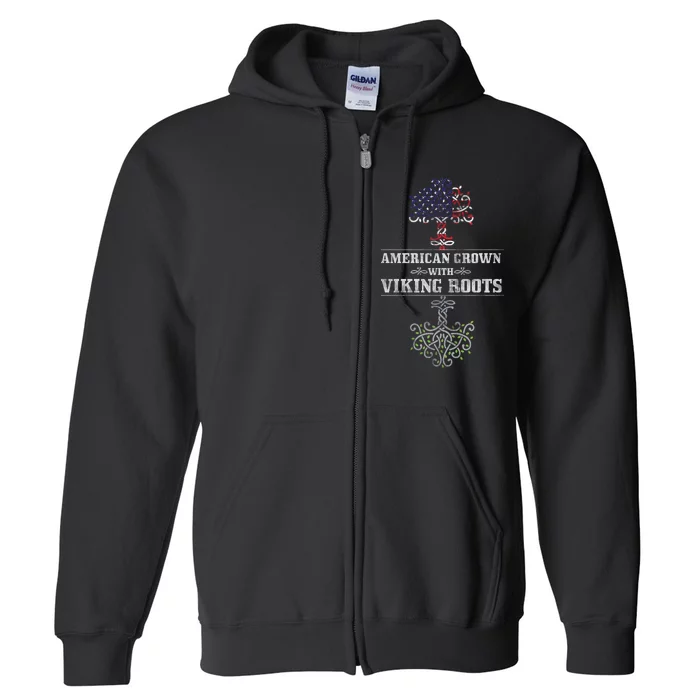 American Grown With Viking Roots Full Zip Hoodie