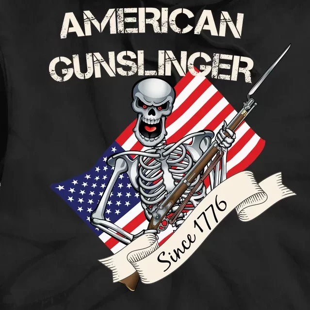 American Gunslinger Since 1776 Tie Dye Hoodie