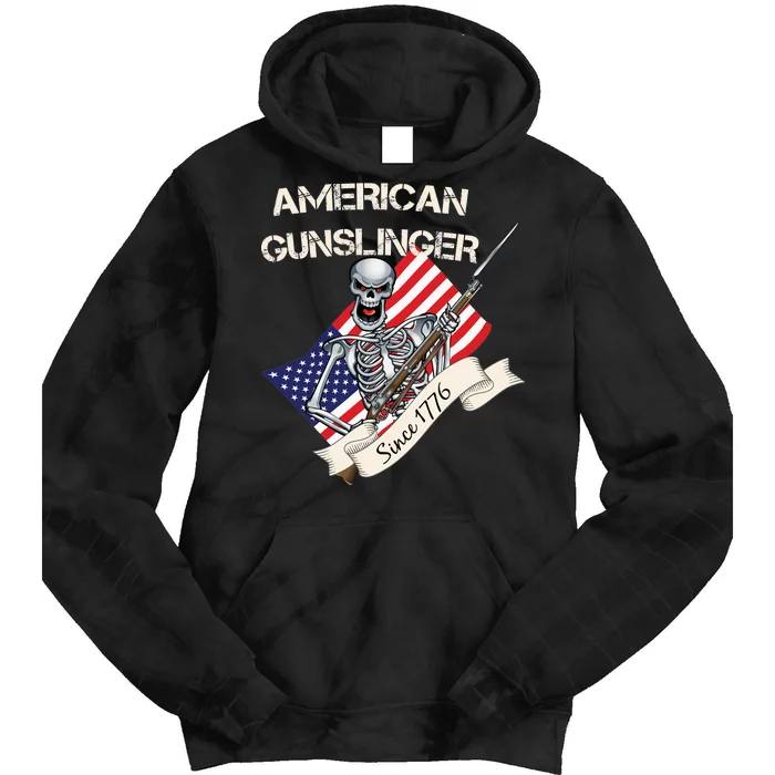 American Gunslinger Since 1776 Tie Dye Hoodie