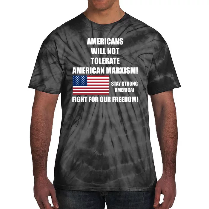 American Marxism Fight Against Tie-Dye T-Shirt