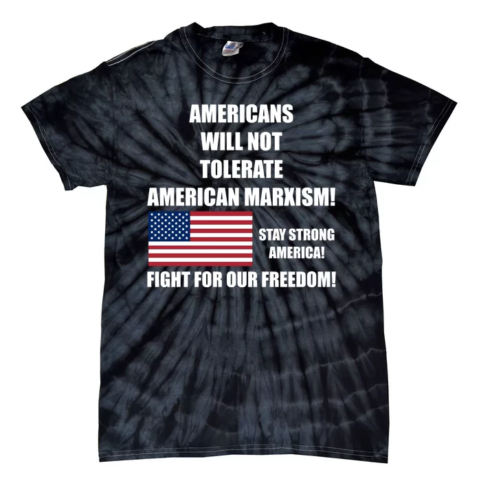 American Marxism Fight Against Tie-Dye T-Shirt