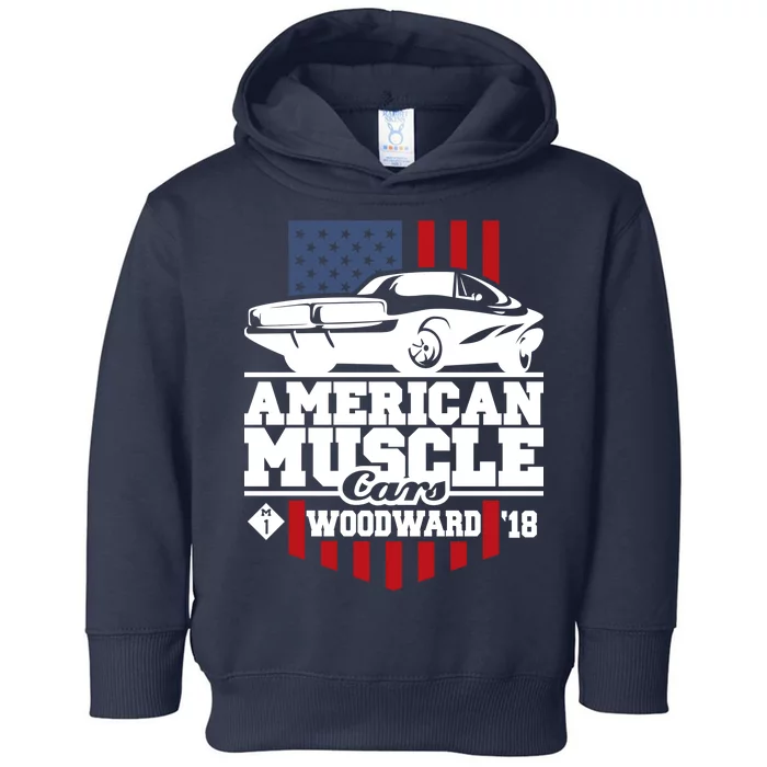 American Muscle Cars Woodward 2018 Toddler Hoodie