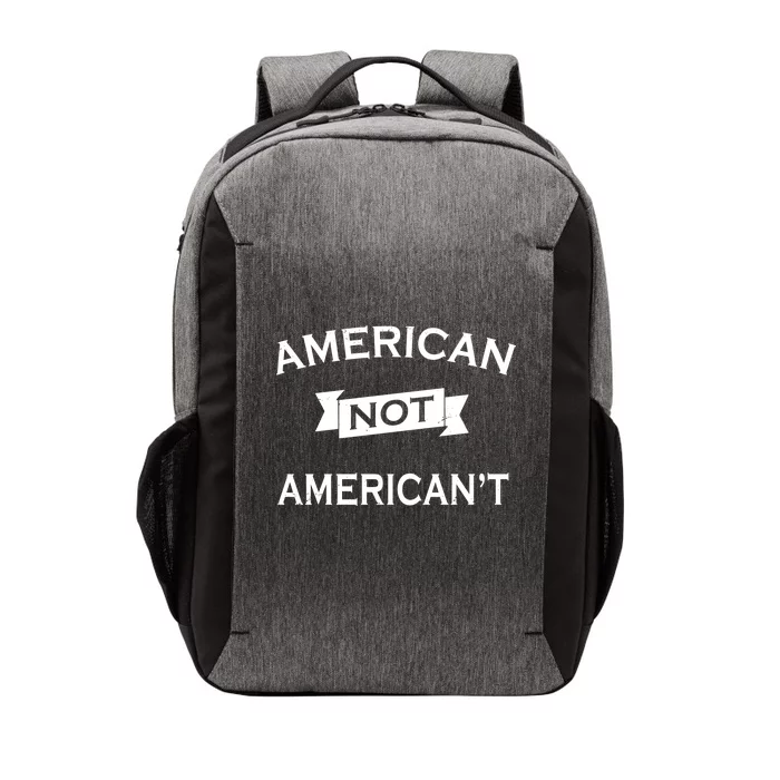 American Not American't Vector Backpack