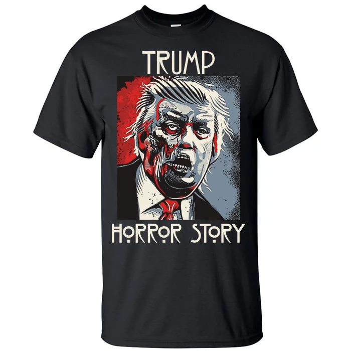 American Trump Horror Hor-ror Story 2016 Zombie Election Tall T-Shirt