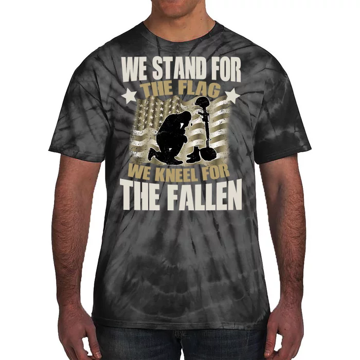 Americans We Stand For The Flag Kneel For The Fallen Tie-Dye T-Shirt