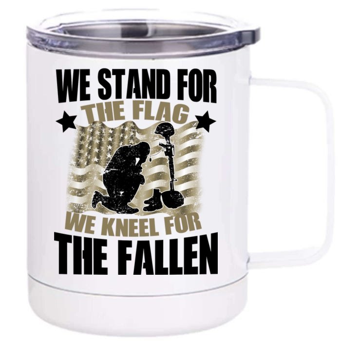 Americans We Stand For The Flag Kneel For The Fallen Front & Back 12oz Stainless Steel Tumbler Cup