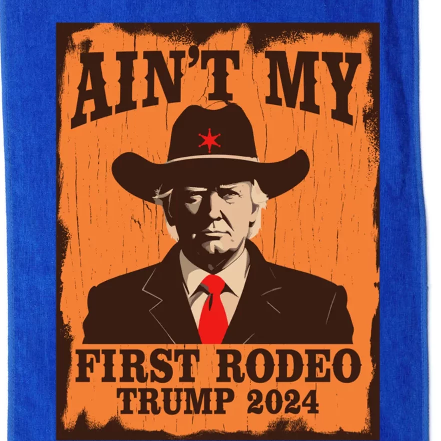 AinT My First Rodeo Gift Platinum Collection Golf Towel