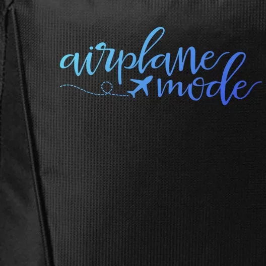 Airplane Mode Funny Vacation Travel Adventure Matching Gift City Backpack