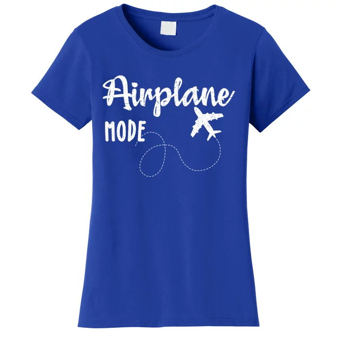 Airplane Mode Funny World Traveler Hiking Camping Holiday Meaningful Gift Women's T-Shirt