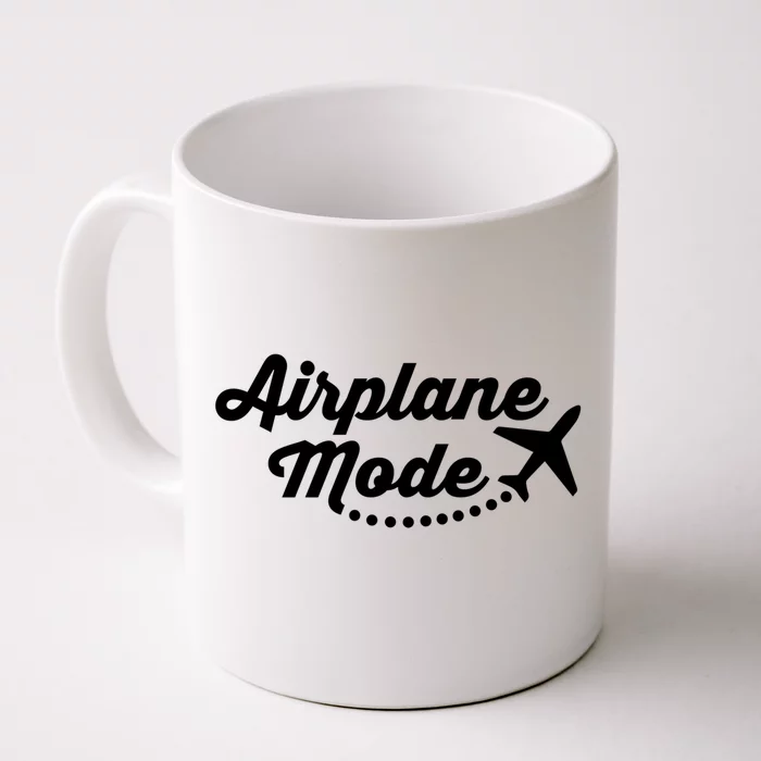 Airplane Mode For Adventurer Wanderlust Backpacker Funny Gift Front & Back Coffee Mug