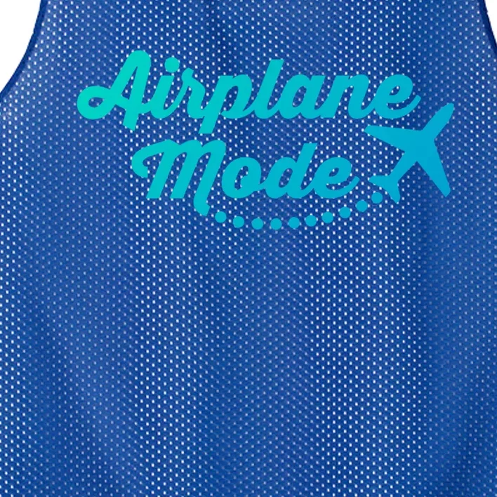 Airplane Mode For Adventurer Wanderlust Backpacker Funny Gift Mesh Reversible Basketball Jersey Tank