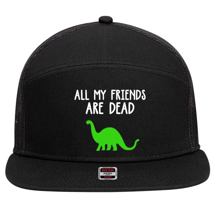 All My Friends Are Dead Dinosaur 7 Panel Mesh Trucker Snapback Hat