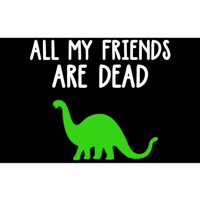 All My Friends Are Dead Dinosaur Bumper Sticker