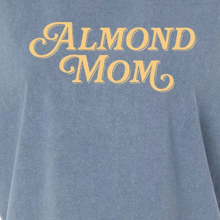 Almond Mom Funny Meme For Moms Garment-Dyed Women's Muscle Tee