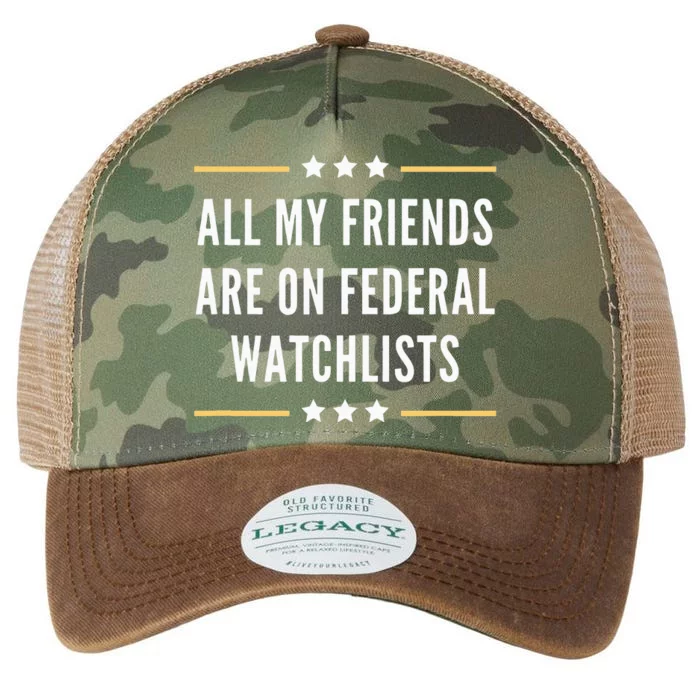 All My Friends Are On Federal Watchlists Legacy Tie Dye Trucker Hat