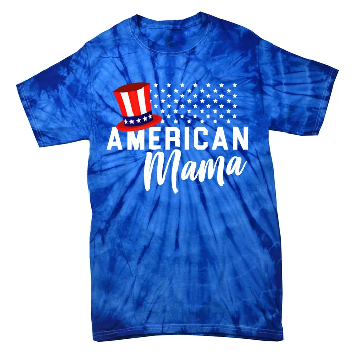 American Mama Funny Gift Mom 4th Of July Gift Tie-Dye T-Shirt