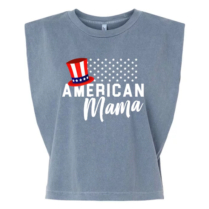 American Mama Funny Gift Mom 4th Of July Gift Garment-Dyed Women's Muscle Tee