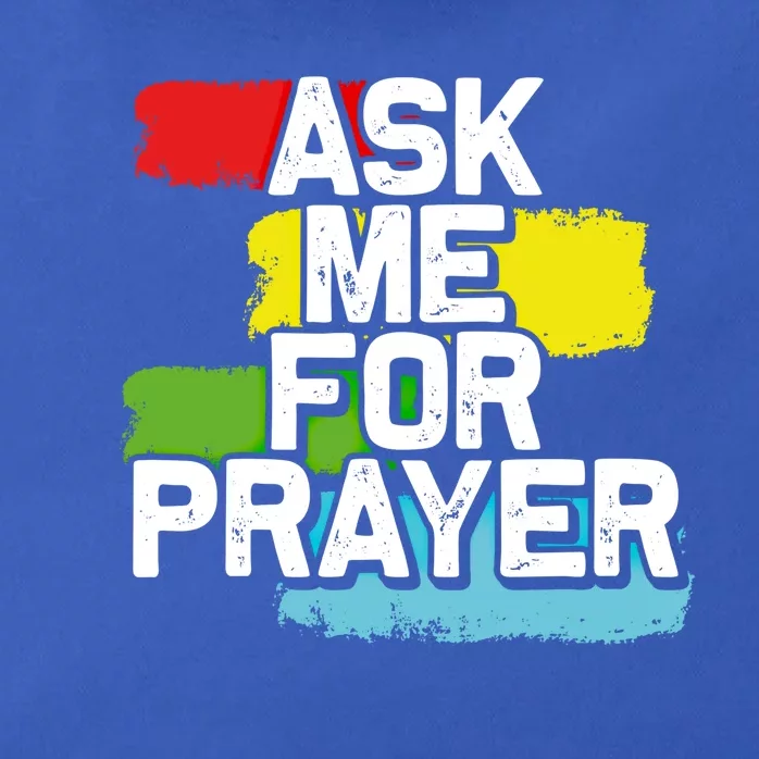 Ask Me For Prayer Gift Zip Tote Bag