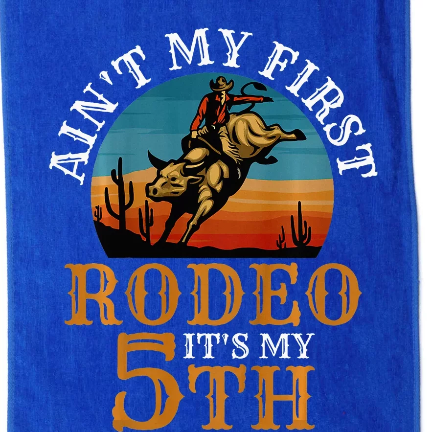 AinT My First Rodeo Bull Riding 5th Birthday Platinum Collection Golf Towel