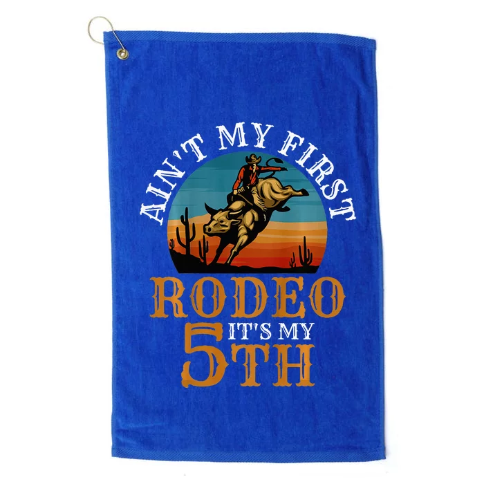 AinT My First Rodeo Bull Riding 5th Birthday Platinum Collection Golf Towel