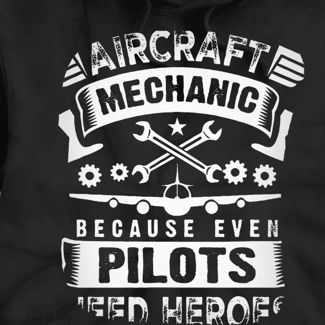 Airplane Mechanic Funny Aviation Technician Tie Dye Hoodie