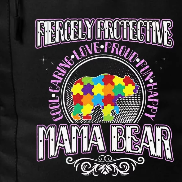 Autism Mom Fiercely Protective Mama Bear Support Daily Commute Backpack