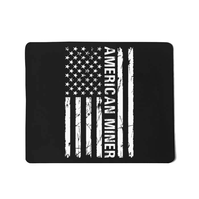 American Miner Funny American Miner Mousepad