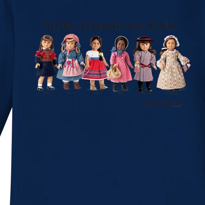 All My Friends Are Dolls American Girl Baby Long Sleeve Bodysuit