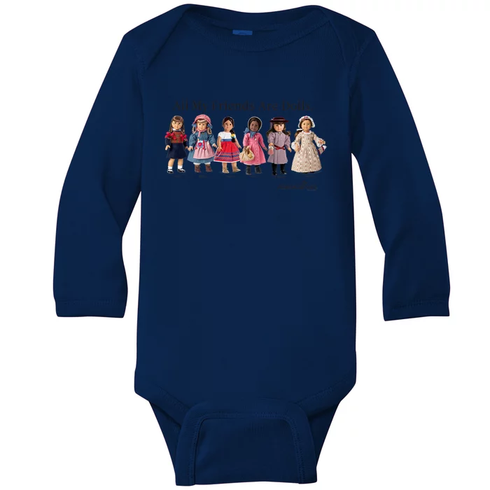 All My Friends Are Dolls American Girl Baby Long Sleeve Bodysuit