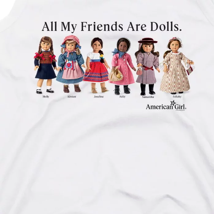 All My Friends Are Dolls American Girl Tank Top