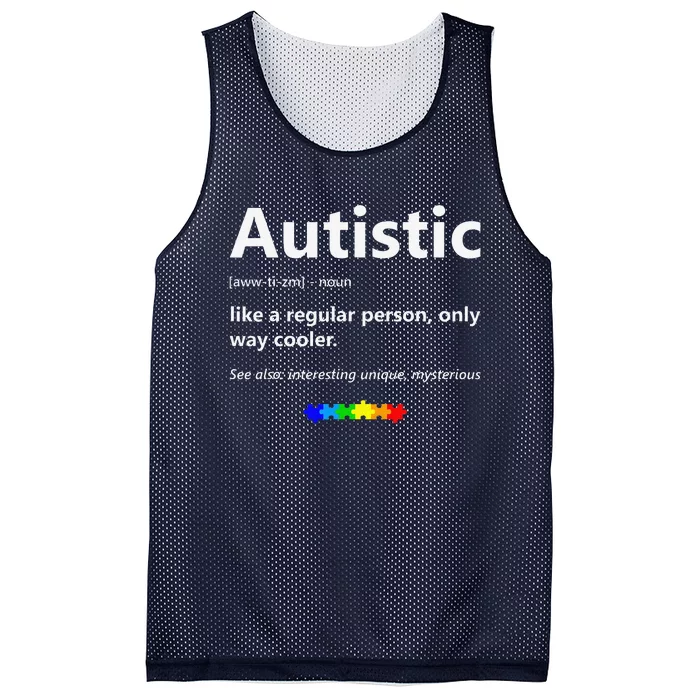 Autistic Meaning Funny Autism Awareness Month Mesh Reversible Basketball Jersey Tank