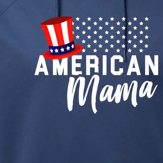 American Mama Gift Mom 4th Of July Gift Performance Fleece Hoodie